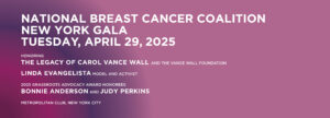 National breast cancer coalition new york gala tuesday april 29 2025
